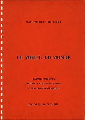 Le scénario chez Alain Tanner : discours et pratiques. Une approche génétique du récit filmique et des représentations de genre project image